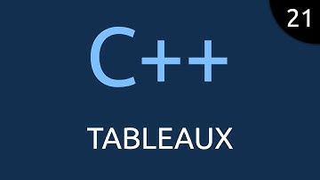 C++ #21 - tableaux