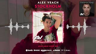 Alex Veach - Stockholm