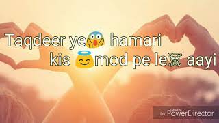 Aankhon mein aansoo leke WhatsApp status lyrics