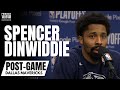 Spencer Dinwiddie Reacts to "Buying Time" Win for Dallas Mavs in Game 2 for Luka Doncic Return