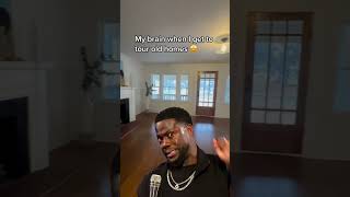 I LOVE old houses...& Kevin Hart