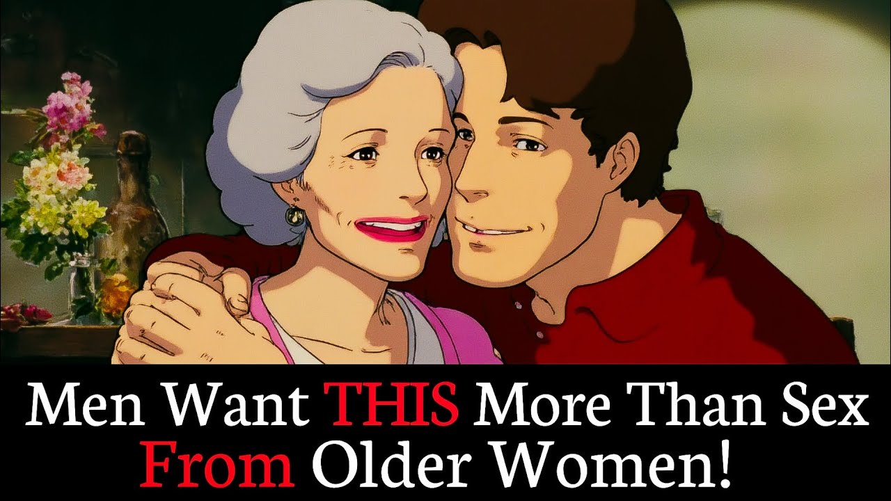 5 things men need more than sex to fall for an older woman.