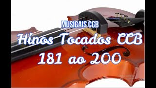 Musicais CCB Hinos Tocados Hinário 5 Violino, Viola e Violoncelo 181 ao 200