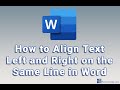 How to Align Text Left and Right on the Same Line in Word
