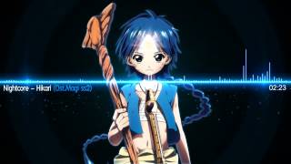 Nightcore - Hikari 光 [Magi The Kingdom Of Magic OP2]