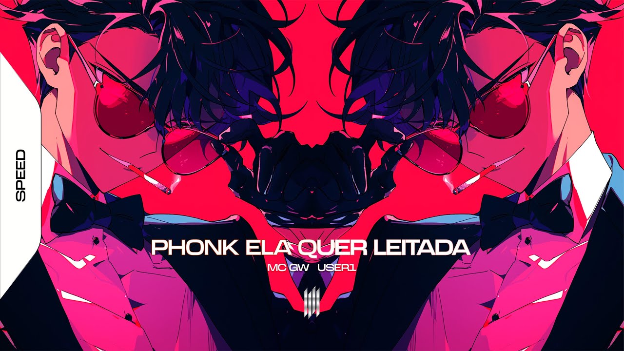 PHONK ELA QUER LEITADA - MC GW, USER1 (SPEED)