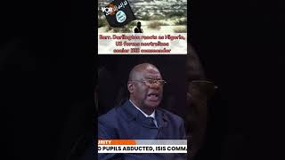 Barr. Darlington reacts as Nigeria, US forces neutralizes senior ISIS commander