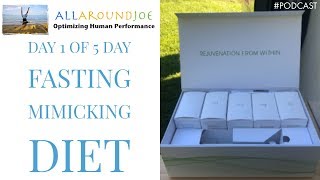 Day 1 of 5 fasting mimicking diet - ep. 160