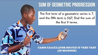 SUM OF GEOMETRIC PROGRESSION CALCULATOR TRICK: Solve (fast) with Casio fx-991 es plus calculator. 