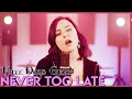 Never Too Late Three Days Grace Cover By First To Eleven mp3