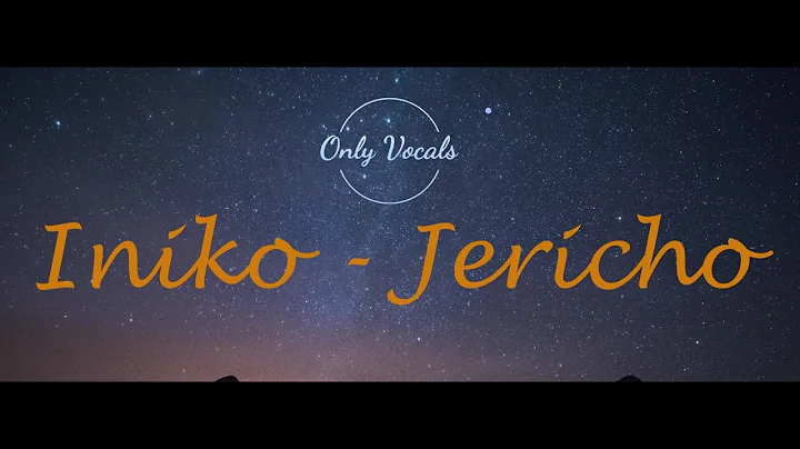 Iniko - Jericho (Acapella / Vocal Only)