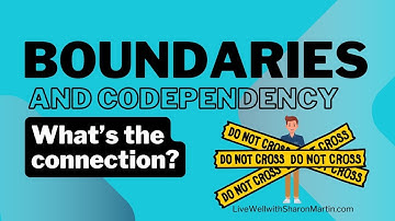 The Connection Between Boundaries and Codependency