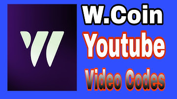 W Coin Video Codes || W Coin Daily Codes || Daily Codes Of the day || You tube Codes