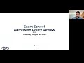 Boston Public Schools' Exam Schools Policy Webinar | August 21, 2025