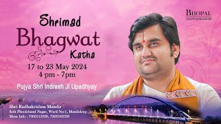 Day - 3 | Shrimad Bhagwat Katha Live | Pujya Shri Indresh Ji Maharaj | Bhopal M.P | 2024