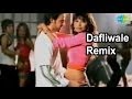 Dafli Wale Dafli Baja Remix | Bollywood Remix Video Song | Pamela Jain | Laxmikant Pyarelal