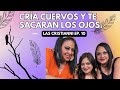 CRÍA CUERVOS Y TE SACARAN LOS OJOS | LAS CRISTIANNI - Episodio 10