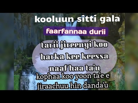 Kooluun Gala Sitti Gaaddisa Bobaa Kee Naa Wayya Farfanna Durii Farfanna Kadhataa