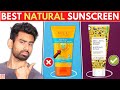 5 Natural Sunscreens in India in Budget (Not Sponsored) ft @Be YouNick