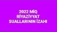 Видео по запросу "sertifikasiya imtahan suallari 2022 riyaziyyat"