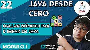 CURSO DE JAVA DESDE CERO - Lección 22 : Cómo determinar si un número es par o impar en Java