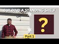 Standing Shelf Woodworking Project