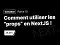 Comment utiliser correctement les props variables  fonctions en nextjs 