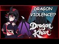 Ky Checks out Dragon Khan!