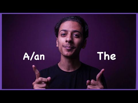 أدوات التعريف في اللغة الإنجليزية A An The