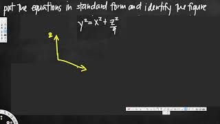 Reducing a quadric surface equation to standard form - Vector Calculus