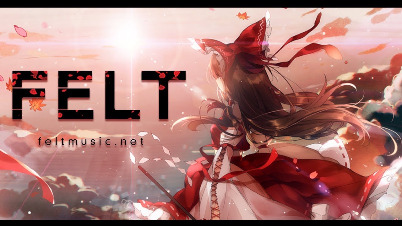 Top 100 FELT Vocal Songs