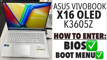 ASUS Vivobook 16X K3605Z - How To Enter Bios (UEFI) Settings & Boot Menu