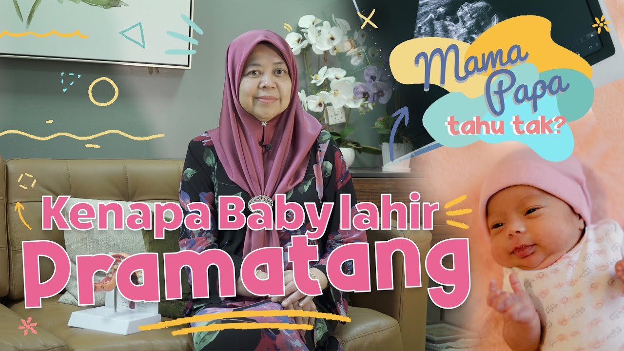 Kaitan Bayi Pramatang, Cervical Cerclage & Cervical Insufficiency | Mama Papa Tahu Tak?