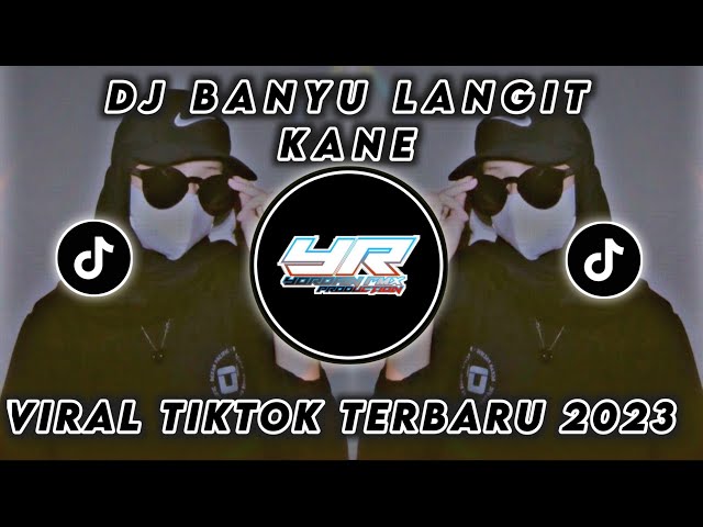 DJ BANYU LANGIT | VIRAL TIKTOK FULL BASS TERBARU 2023 ( Yordan Remix Scr ) class=