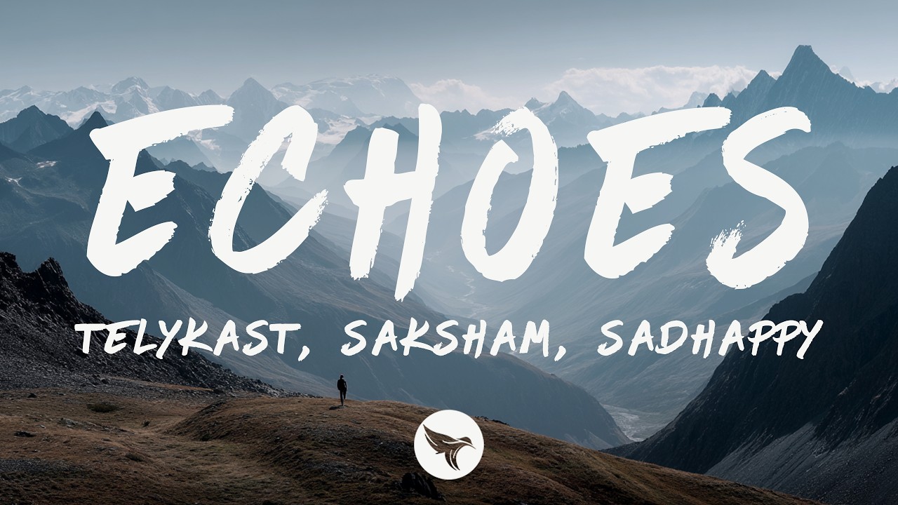 Guarda TELYKAST, Saksham - Echoes (Lyrics) ft. sadHAPPY su YouTube Guarda TELYKAST, Saksham - Echoes (Lyrics) ft. sadHAPPY su YouTube