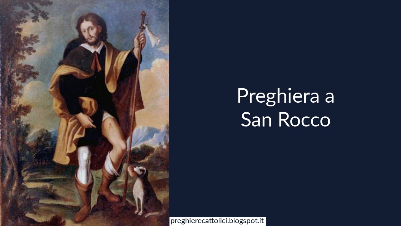 Preghiera a San Rocco - YouTube