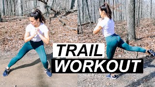 TRAIL WORKOUT - Body Weight Exercises to Incorporate on a Hike!!