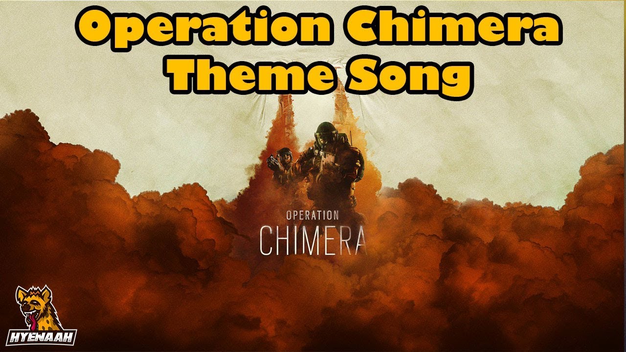 Rainbow Six Siege Operation Chimera Opening Theme Song - YouTube