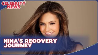 Nina's Recovery Journey I Celebrity News