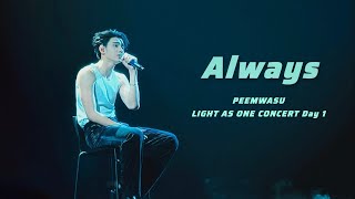 PEEMWASU - Always | BUS because of you i shine LIGHT AS ONE CONCERT Day 1 