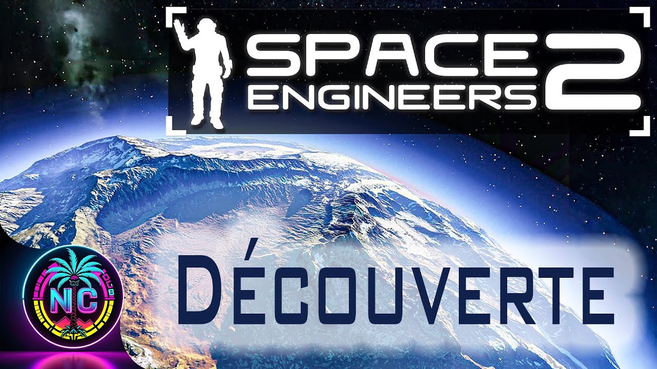 Space Engineers 2 - Découverte FR - YouTube