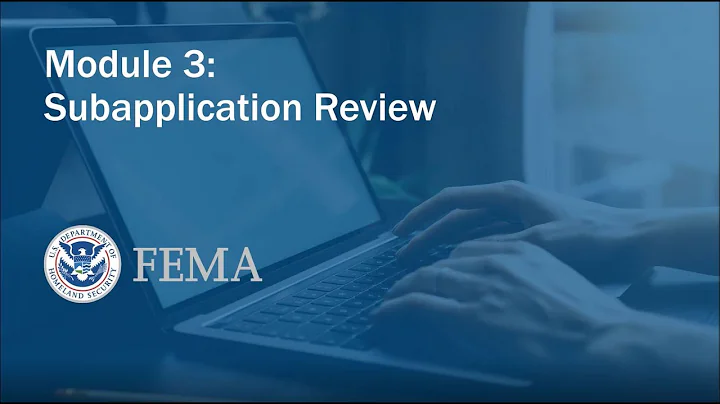 Module 3: Subapplication Review in FEMA GO