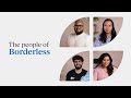 People Behind Borderless: How We&rsquo;re Changing Global Finance Together