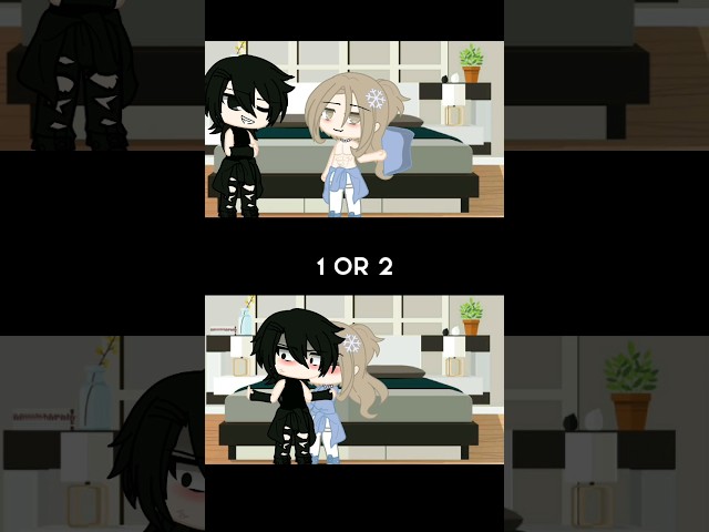 1 or 2? guys don't reupload my vid#shorts #gacha#trending #gachaclub#gachalife #gachatrend#gachameme class=