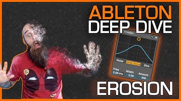 Ableton 10 | Erosion | Deep Dive | How to Erosion (2020)