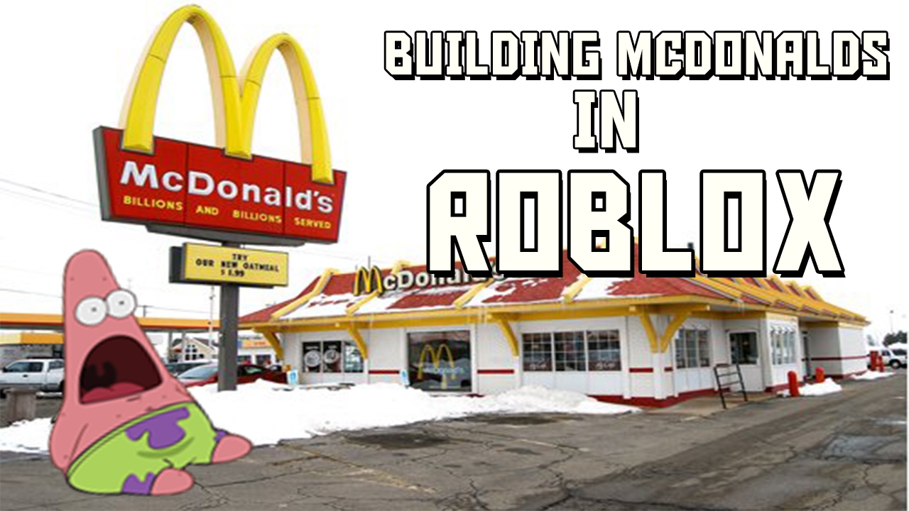 BUILDING MCDONALDS IN ROBLOX!! - YouTube