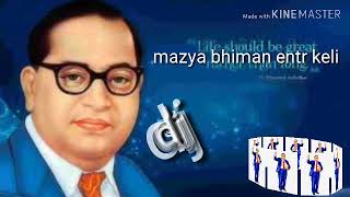 Mazya bhiman entri keli dj song  128 dj song   माझ्य भिमान एन्ट्री  केली सोंग