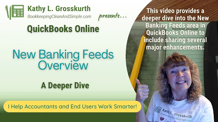 QuickBooks Online - New Banking Feeds Overview
