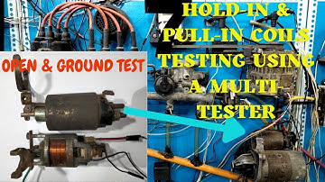 STARTER SOLENOID PULL-IN AND HOLD-IN COILS | EXPLAINED AND TESTED USING A MULTI TESTER