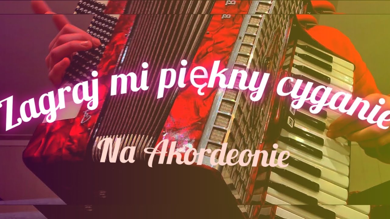 Zagraj mi piękny cyganie🪗💃 Na Akordeonie |royal standard| - YouTube